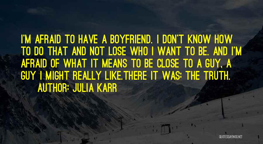 Julia Karr Quotes 1232855