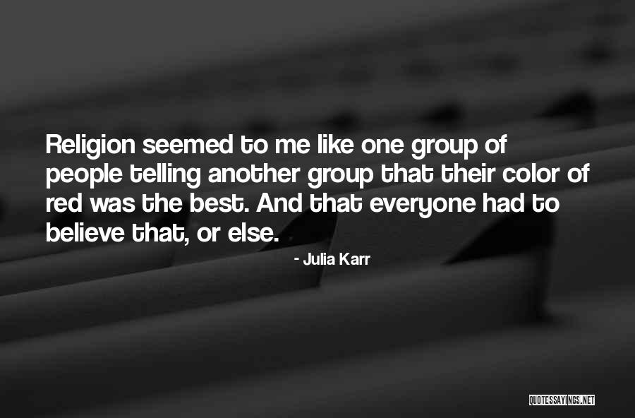 Julia Karr Quotes 1544868