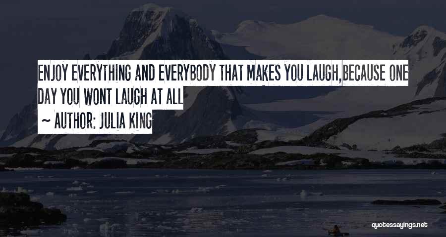 Julia King Quotes 1155766