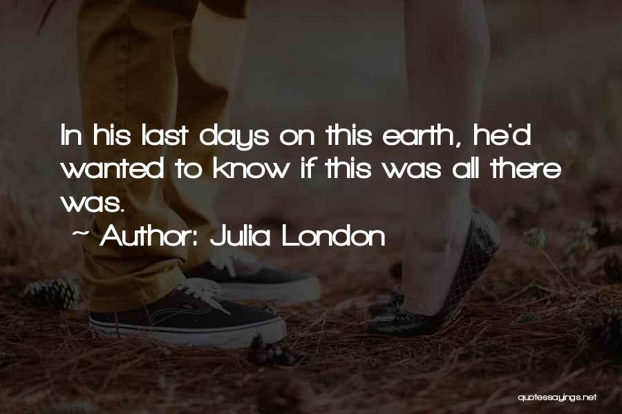 Julia London Quotes 1291650