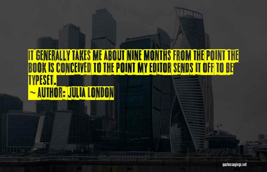 Julia London Quotes 298625