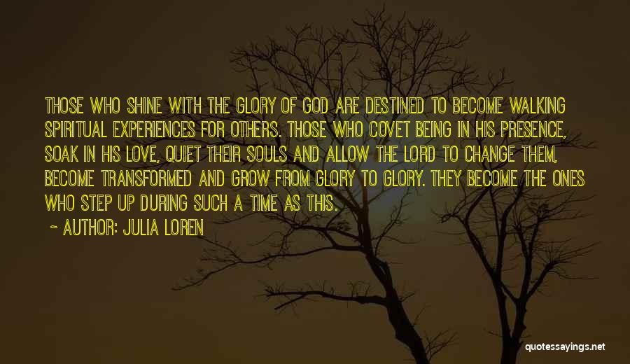 Julia Loren Quotes 2175622