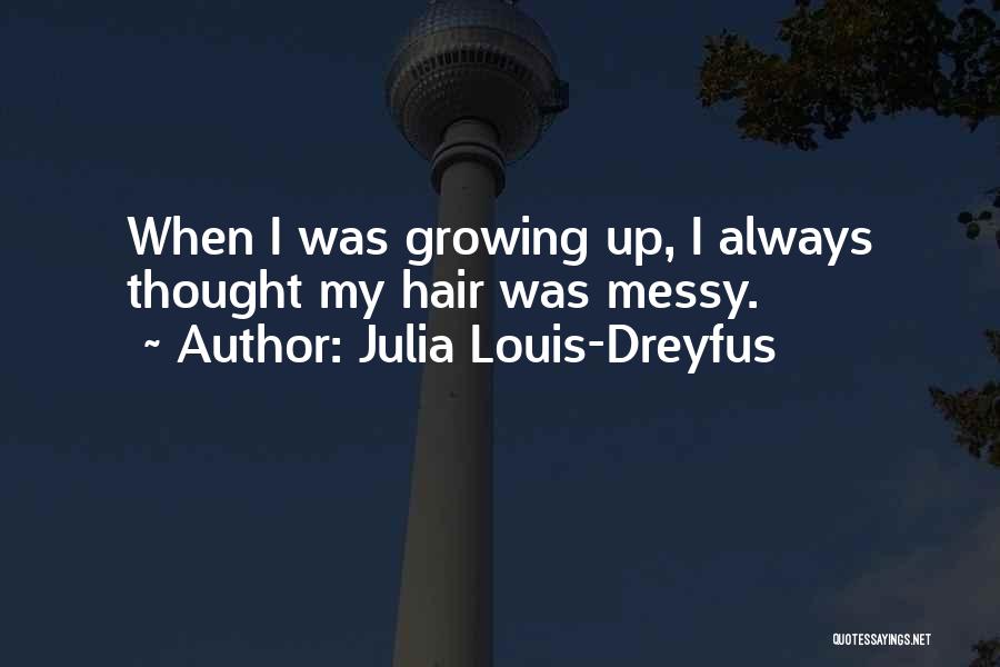 Julia Louis-Dreyfus Quotes 1188356