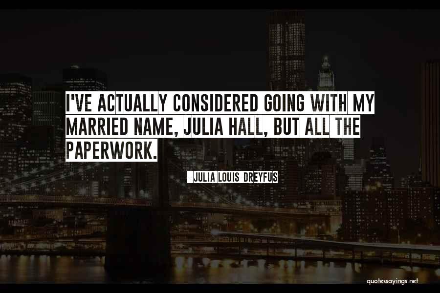 Julia Louis-Dreyfus Quotes 1719808 Julia Louis-Dreyfus Quotes 1719808