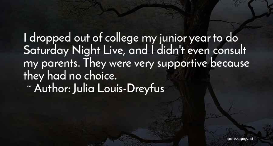 Julia Louis-Dreyfus Quotes 2042668