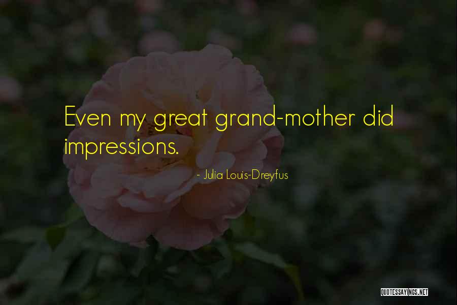 Julia Louis-Dreyfus Quotes 2113313 Julia Louis-Dreyfus Quotes 2113313