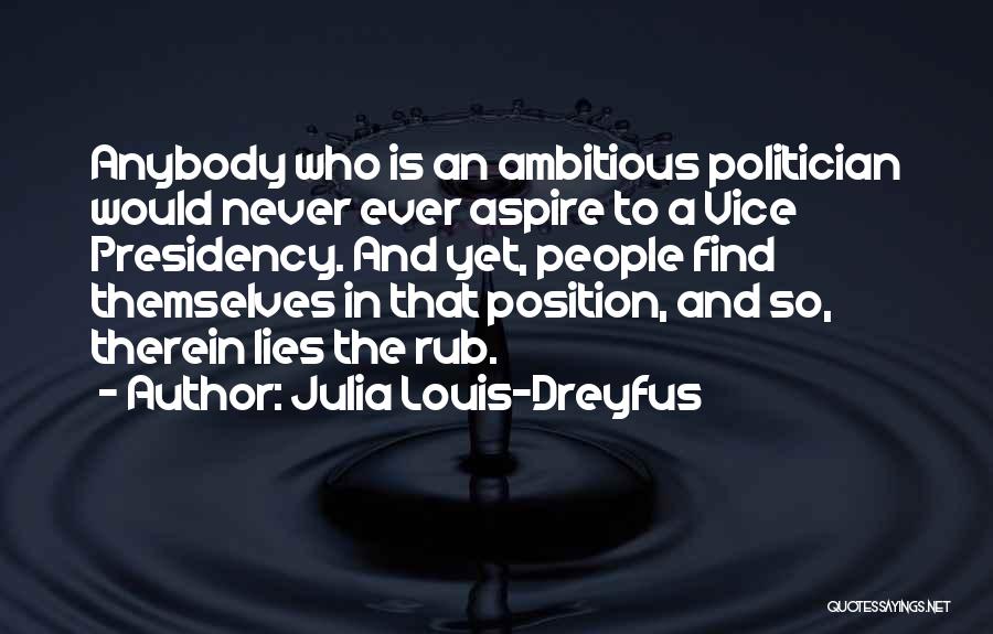 Julia Louis-Dreyfus Quotes 900650