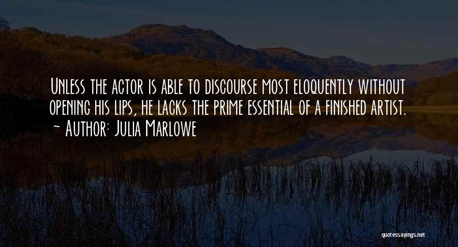 Julia Marlowe Quotes 587342