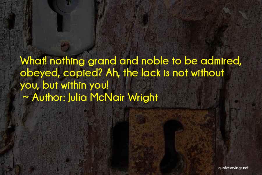 Julia McNair Wright Quotes 1211521