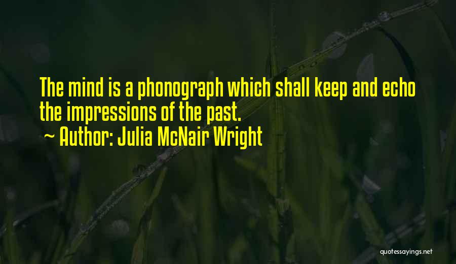 Julia McNair Wright Quotes 1727735