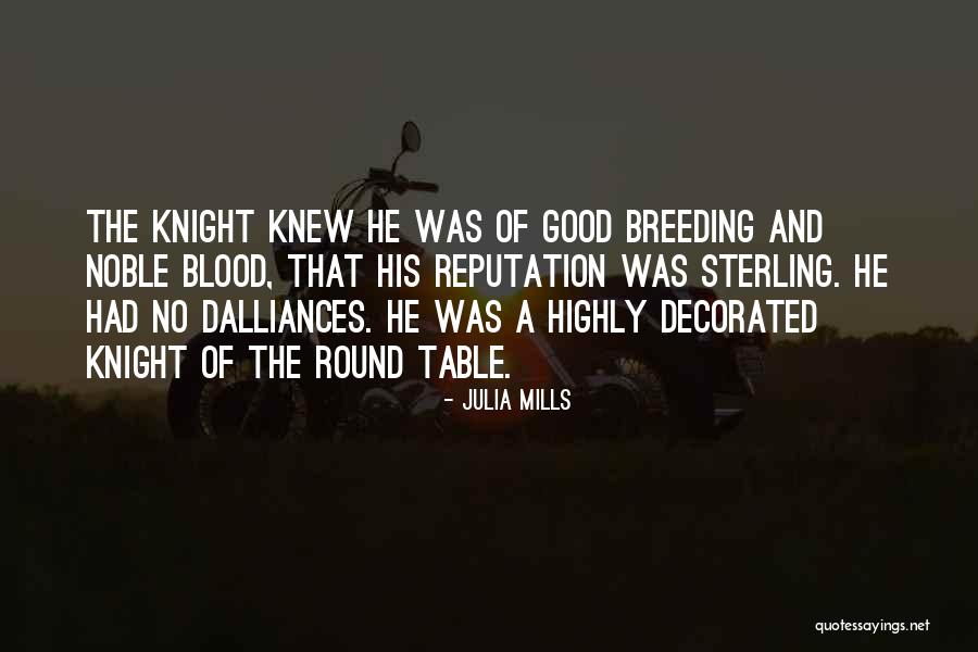 Julia Mills Quotes 1235390