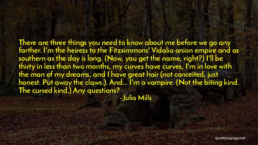 Julia Mills Quotes 382851