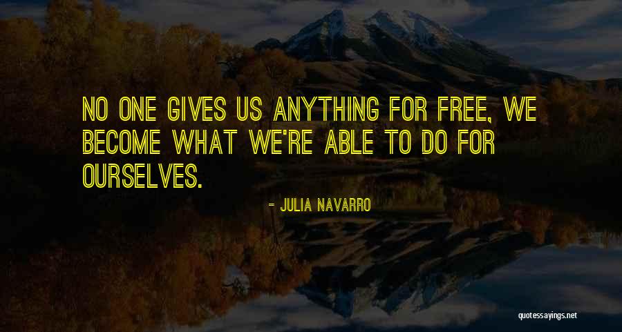 Julia Navarro Quotes 569513