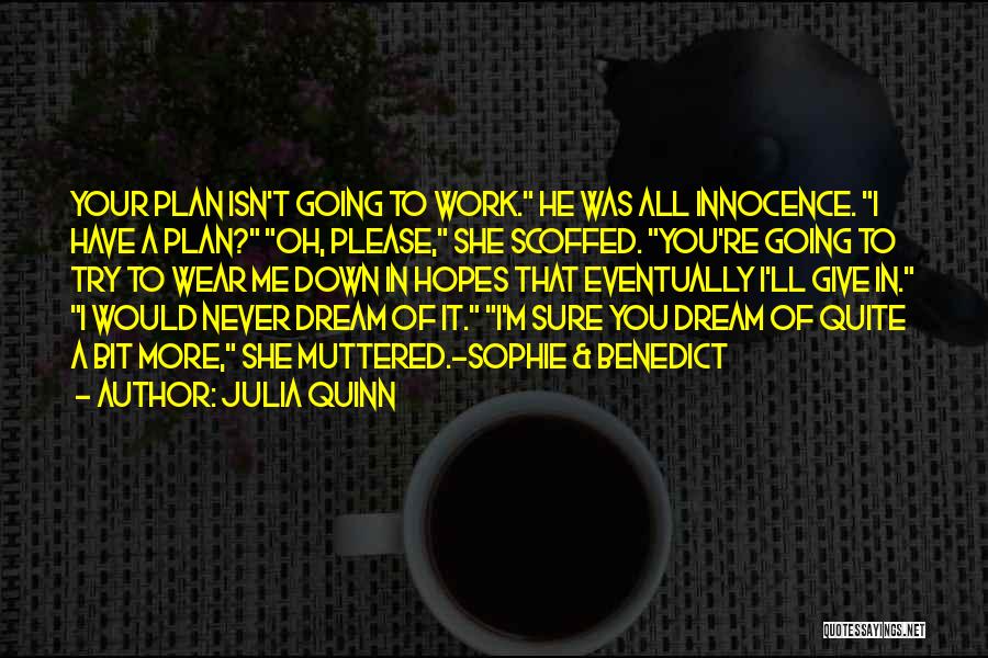 Julia Quinn Quotes 1065129