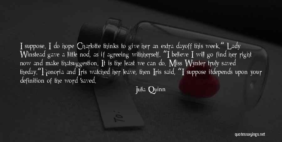 Julia Quinn Quotes 1544366 Julia Quinn Quotes 1544366