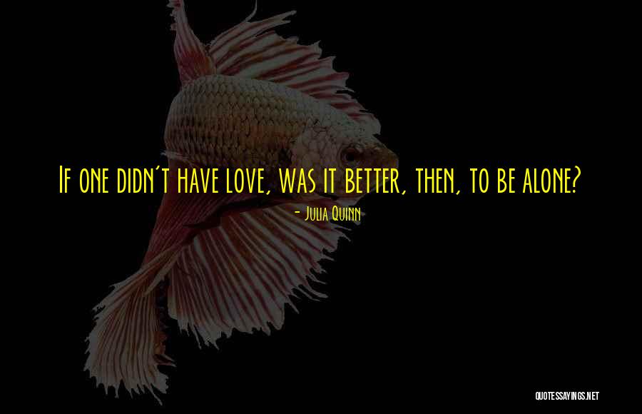 Julia Quinn Quotes 1654515 Julia Quinn Quotes 1654515