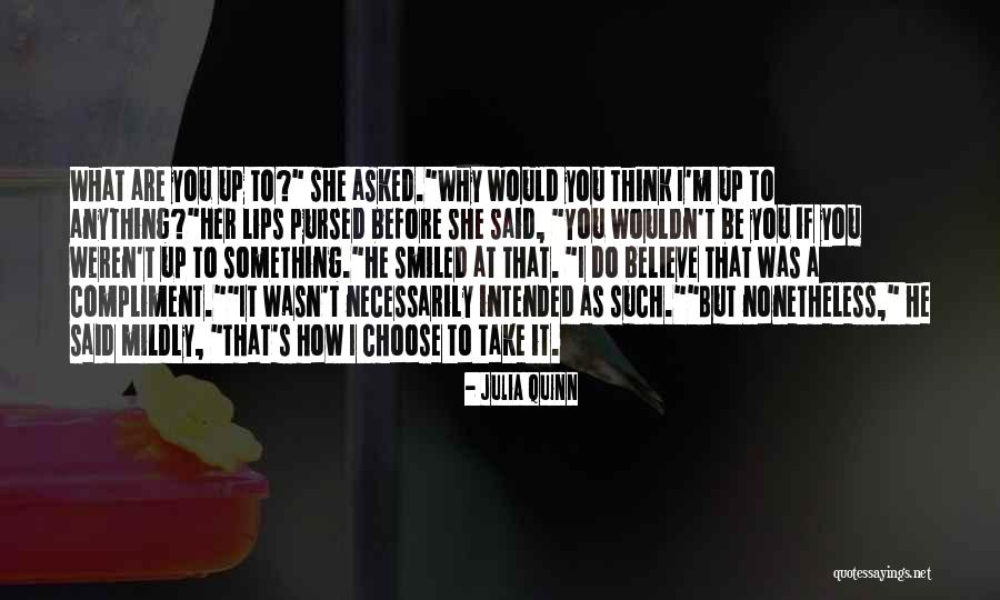 Julia Quinn Quotes 1674380 Julia Quinn Quotes 1674380