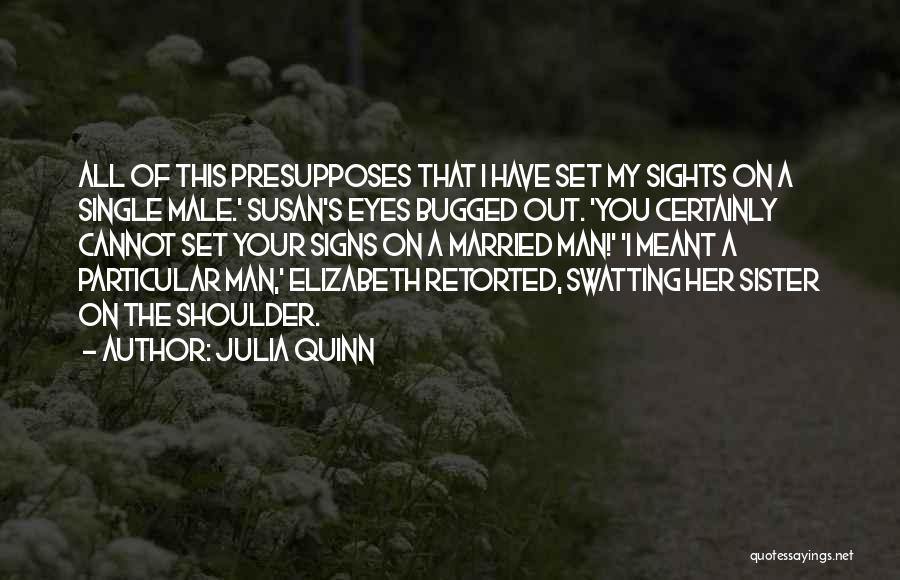 Julia Quinn Quotes 2123196