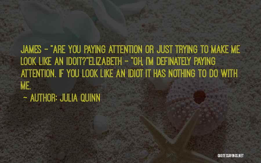 Julia Quinn Quotes 265725