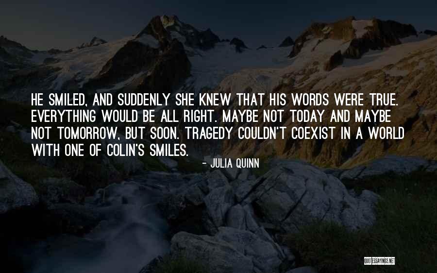 Julia Quinn Quotes 307890