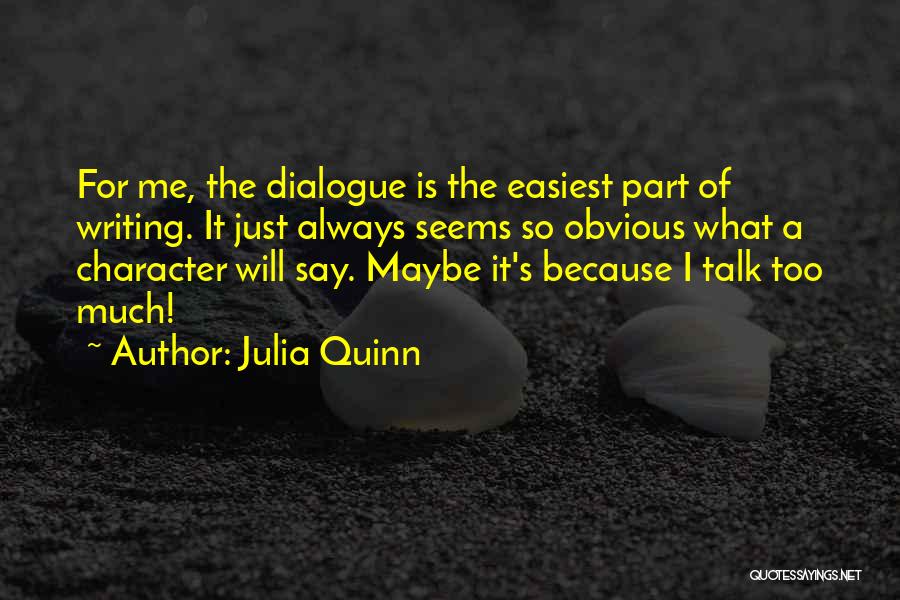 Julia Quinn Quotes 528147