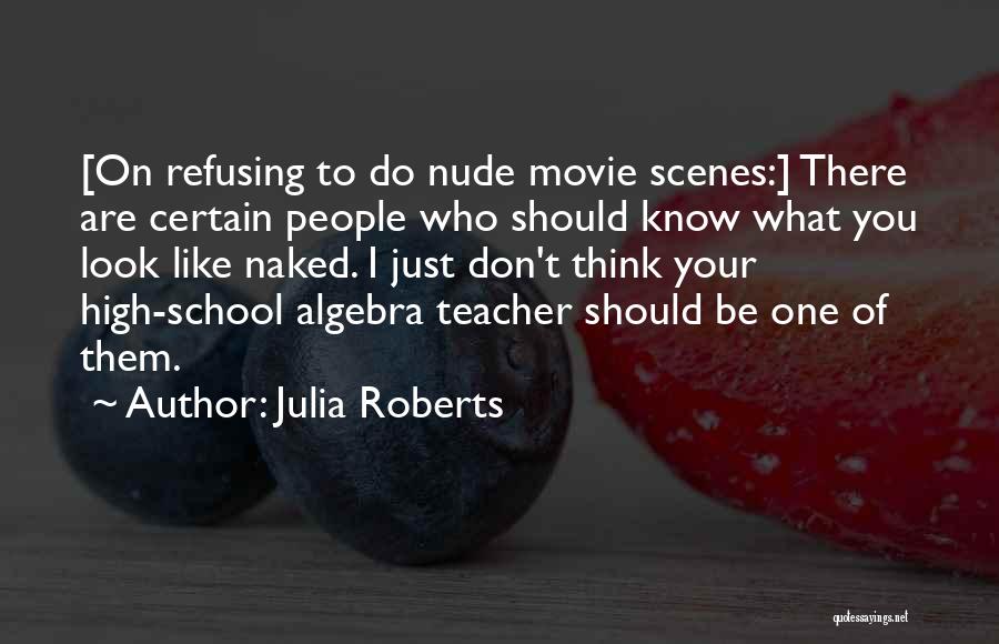 Julia Roberts Quotes 697381