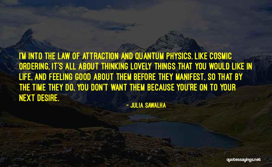 Julia Sawalha Quotes 285862