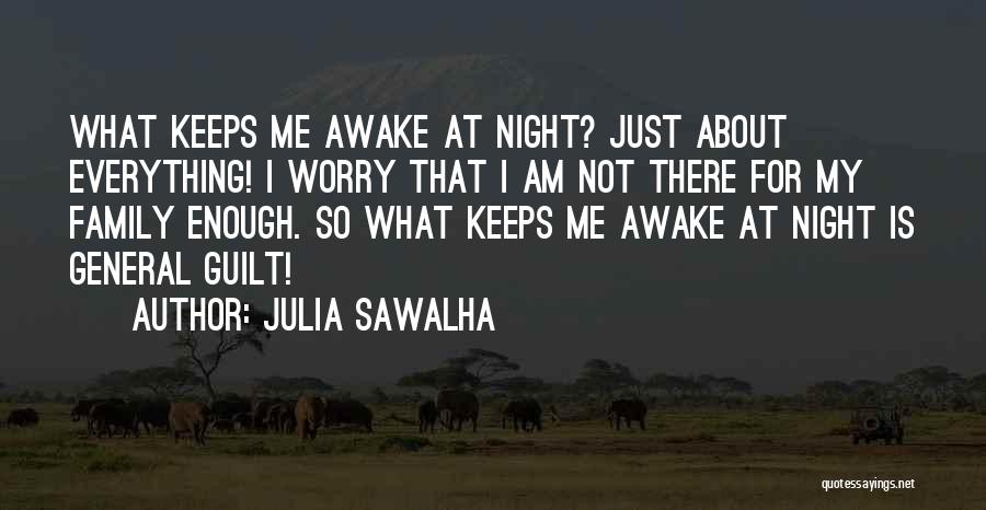Julia Sawalha Quotes 405983