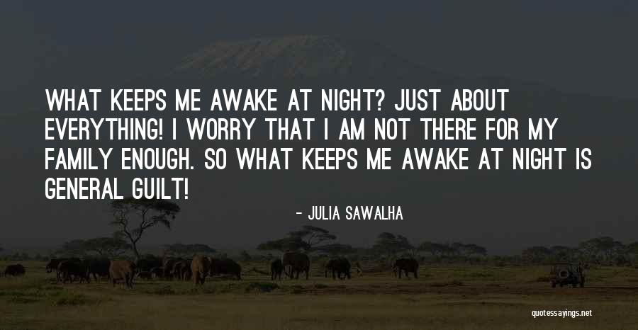 Julia Sawalha Quotes 405983