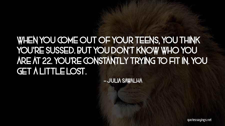 Julia Sawalha Quotes 824253