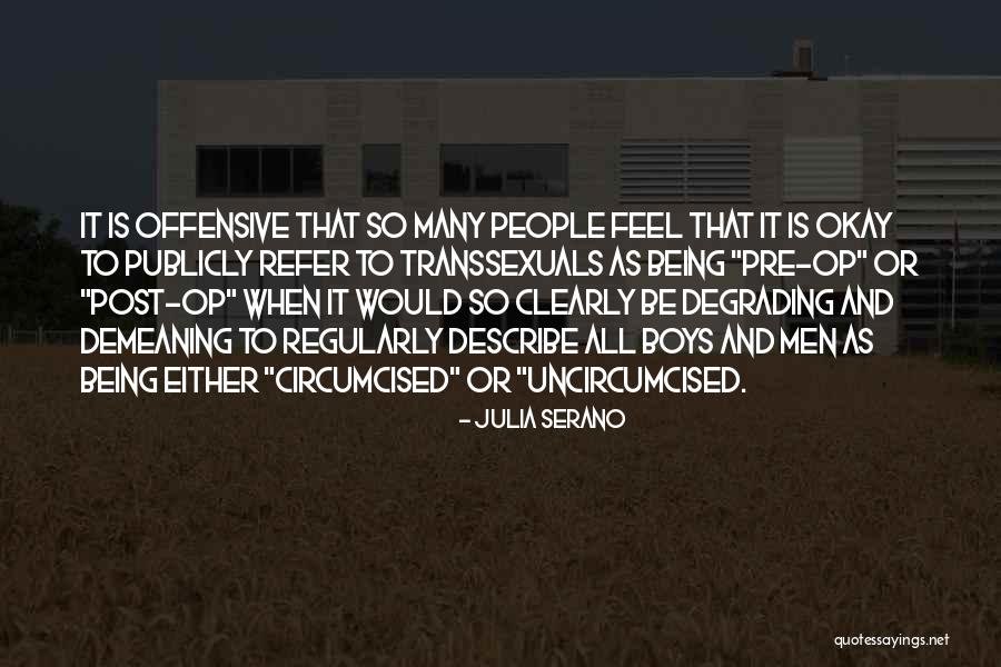 Julia Serano Quotes 1797052 Julia Serano Quotes 1797052