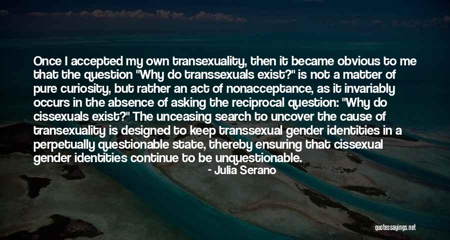 Julia Serano Quotes 1986910 Julia Serano Quotes 1986910