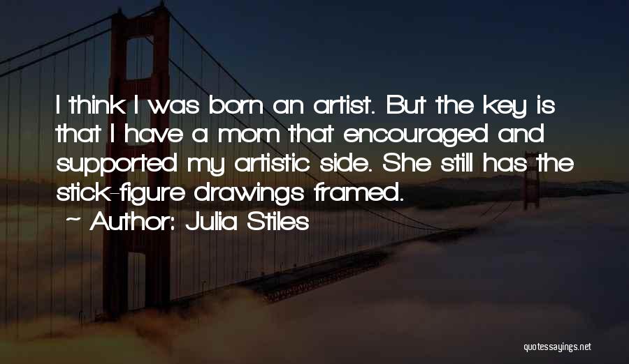 Julia Stiles Quotes 1156365