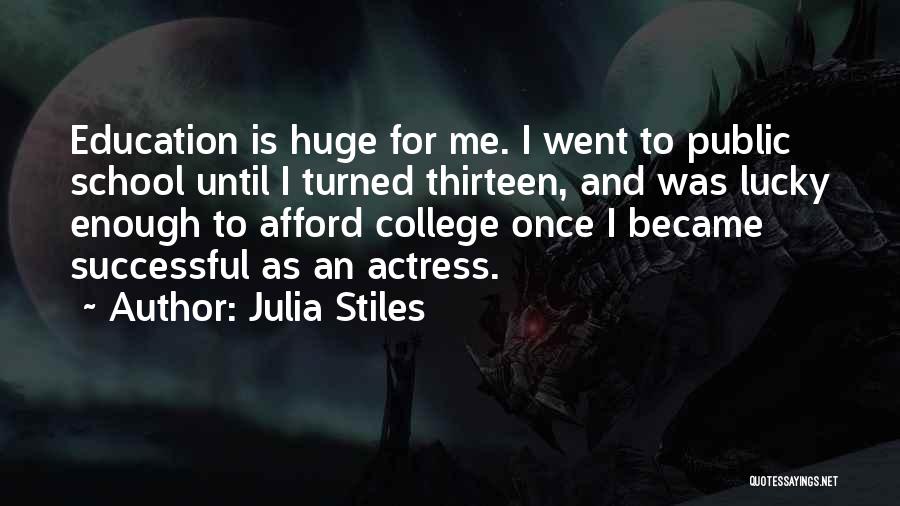 Julia Stiles Quotes 1863025