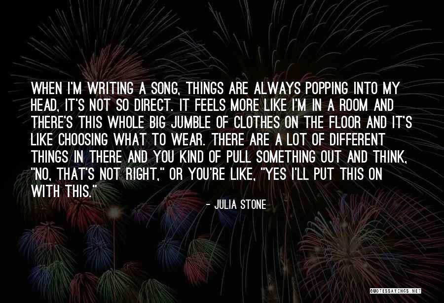 Julia Stone Quotes 831940 Julia Stone Quotes 831940
