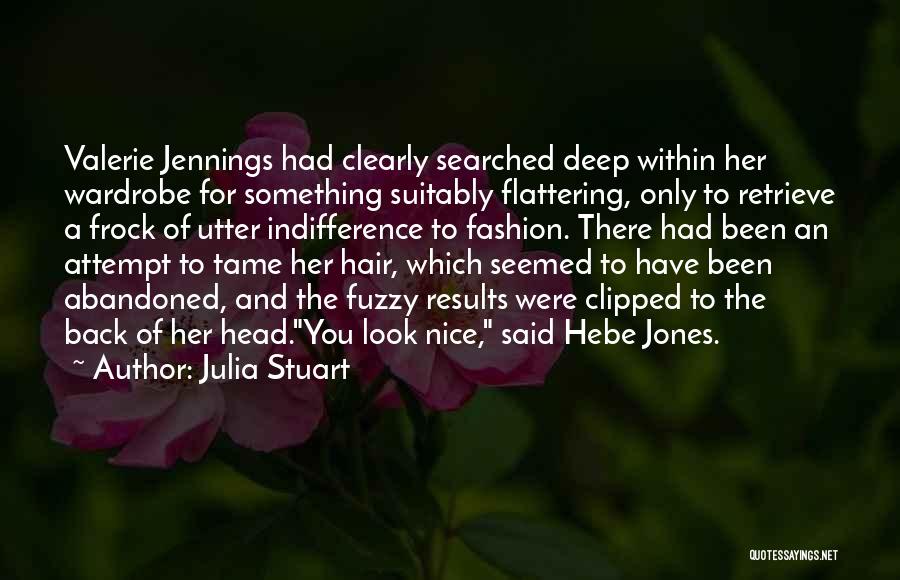 Julia Stuart Quotes 134487