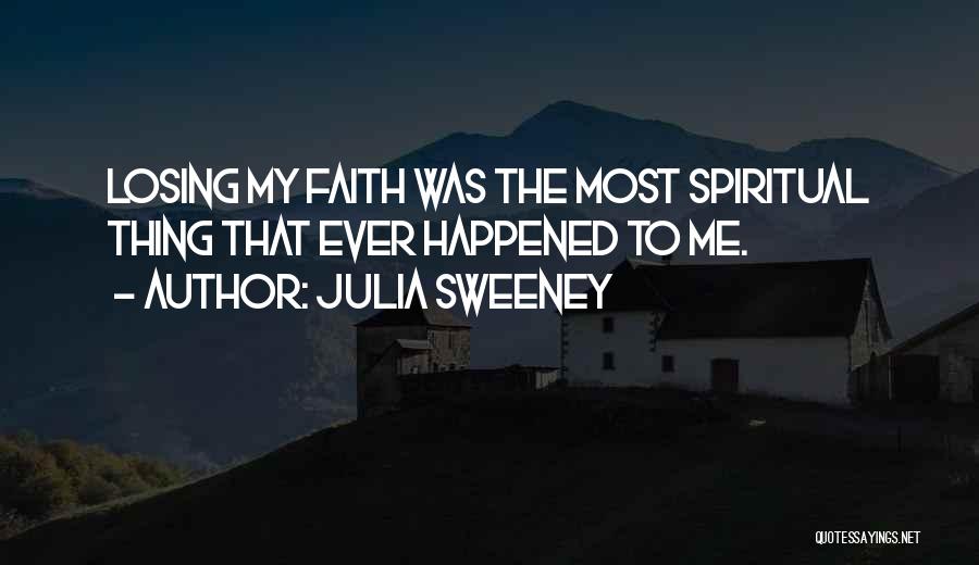 Julia Sweeney Quotes 812416