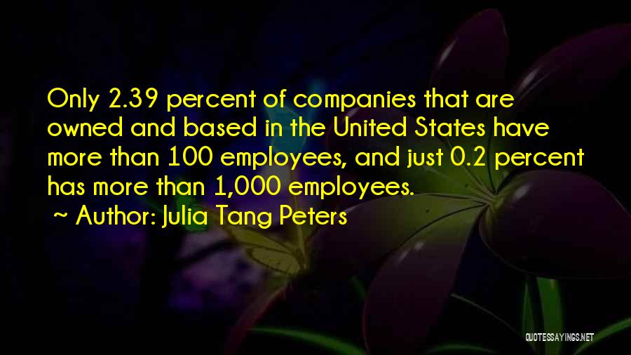 Julia Tang Peters Quotes 2201860