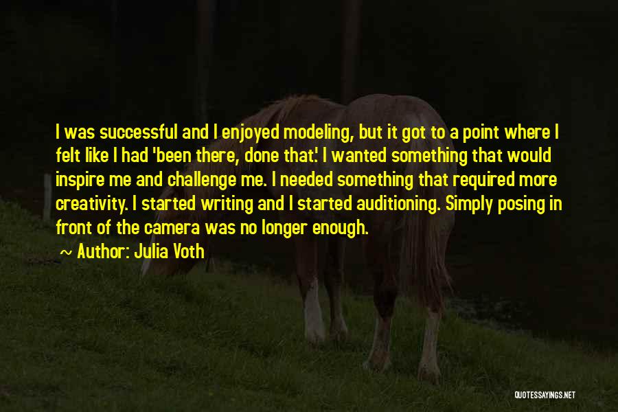 Julia Voth Quotes 1404049