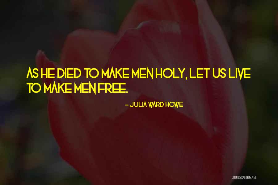 Julia Ward Howe Quotes 1906537 Julia Ward Howe Quotes 1906537