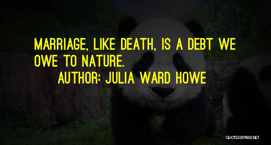 Julia Ward Howe Quotes 1909391
