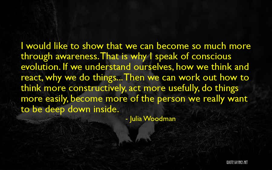 Julia Woodman Quotes 1660312 Julia Woodman Quotes 1660312