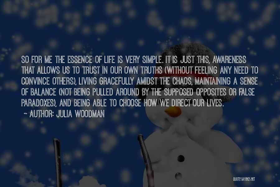 Julia Woodman Quotes 183375