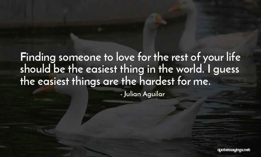 Julian Aguilar Quotes 918511 Julian Aguilar Quotes 918511