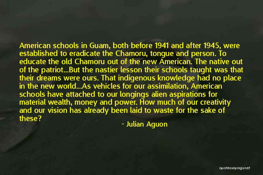Julian Aguon Quotes 1843181 Julian Aguon Quotes 1843181