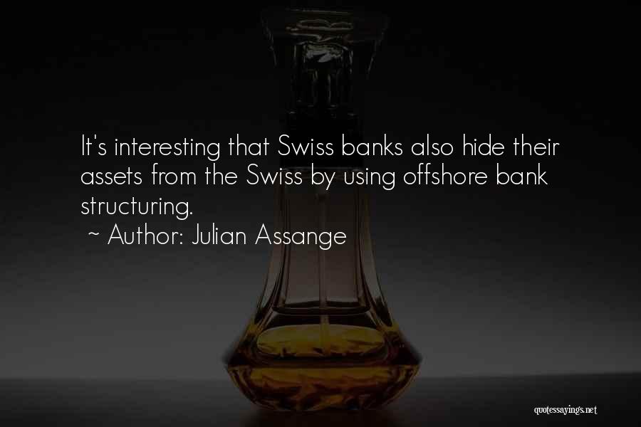 Julian Assange Quotes 1609621