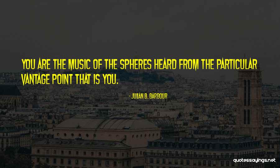 Julian B. Barbour Quotes 2033459 Julian B. Barbour Quotes 2033459