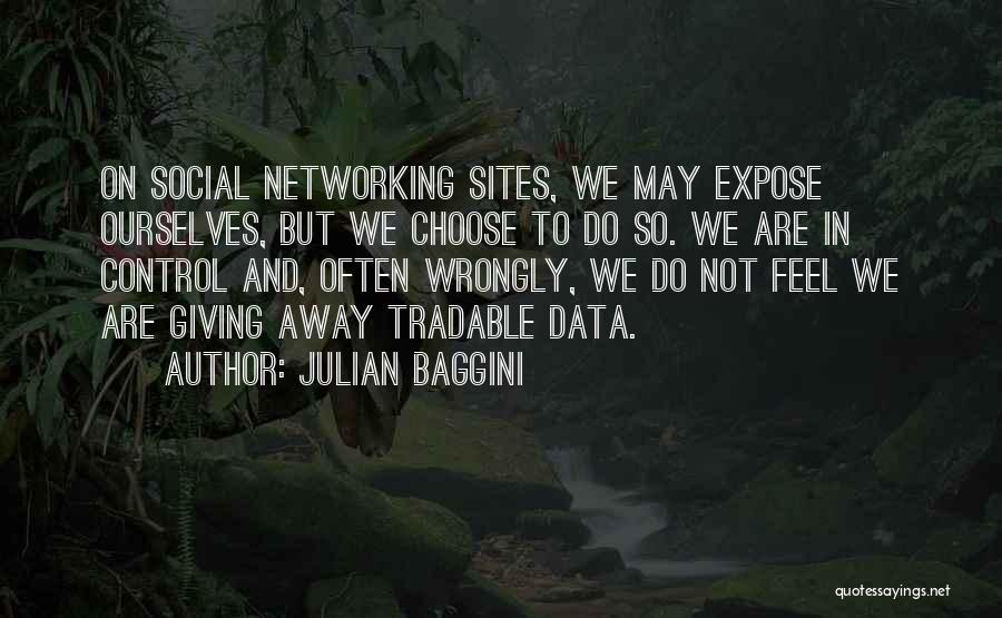 Julian Baggini Quotes 1459419