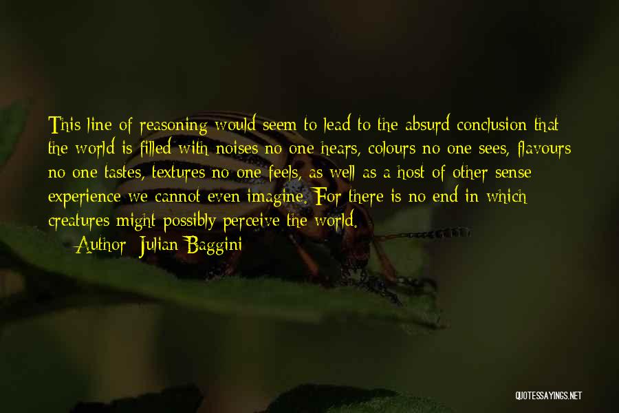 Julian Baggini Quotes 268228