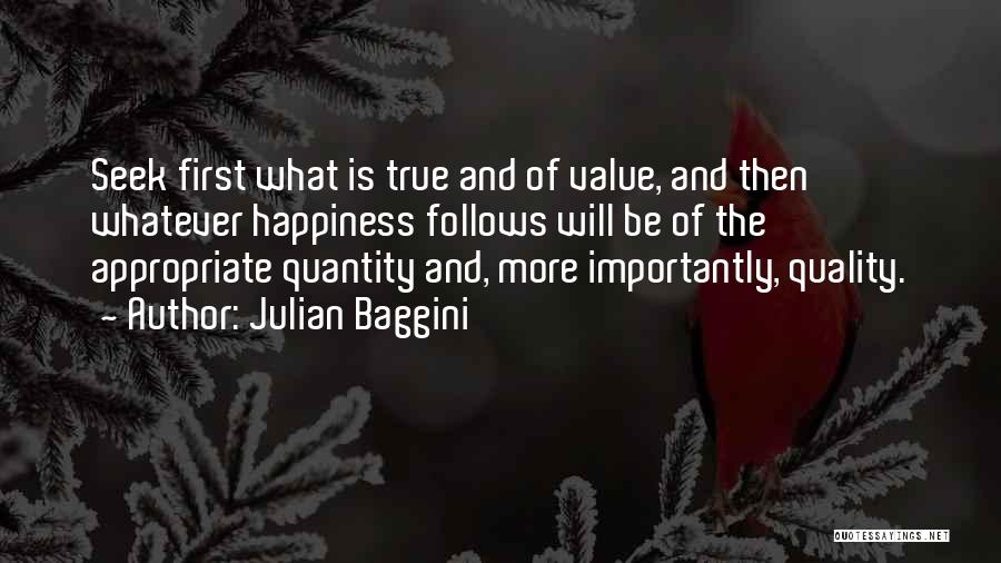 Julian Baggini Quotes 863685